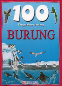 Image of 100 Pengetahuan Tentang Burung