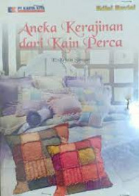 Image of Aneka Kerajinan dari Kain Perca