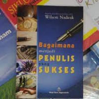 Image of Bagaimana Menjadi Penulis yang Sukses