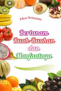 Image of Bertanam Buah-Buahan dan Manfaatnya