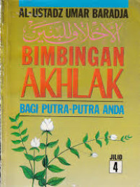 Image of Bimbingan Akhlak Bagi Putra-Putri Anda Jilid 4