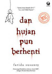 Image of Dan Hujan pun berhenti