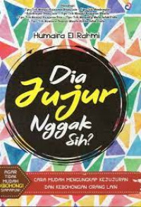 Image of Dia Jujur Nggak Sih?