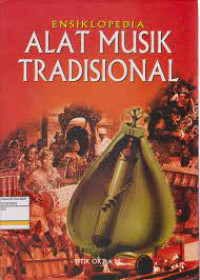 Image of Ensiklopedia Alat Musik Tradisional