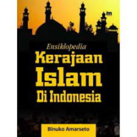 Ensiklopedia Kerajaan Islam di Indonesia