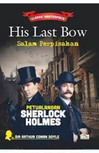 His Last Bow: Salam Perpisahan