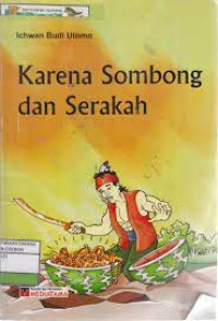 Image of Karena Sombong dan Serakah