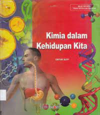 Image of Kimia Dalam Kehidupan Kita