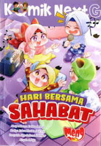 Image of Komik Next G: Hari Bersama Sahabat