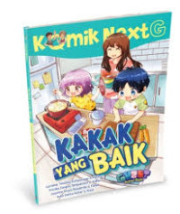 Image of Komik Next G: Kakak Yang Baik