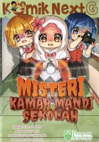 Image of Komik Next G: Misteri Kamar Mandi Sekolah