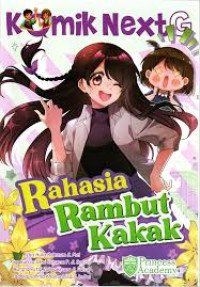 Image of Komik Next G: Rahasia Rambut Kakak