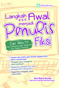 Langkah Awal Menjadi Penulis Fiksi