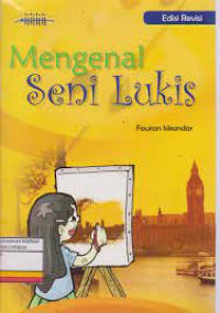 Mengenal Seni Lukis