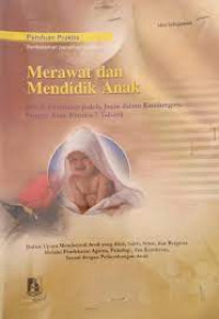 Merawat dan Mendidik Anak