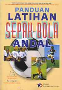 Image of Panduan Latihan Sepak Bola Andal