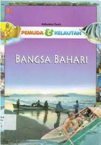 Pemuda & Kelautan: Bangsa Bahari