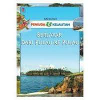 Image of Pemuda & kelautan: Berlayar dari Pulau ke Pulau