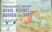 Image of Penanganan Ternak Ayam, Kelinci, Domba dan Sapi