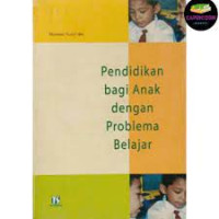 Image of Pendidikan Bagi Anak dengan Problema Belajar