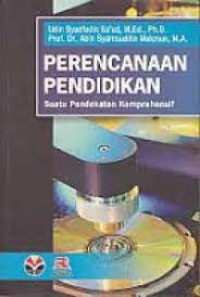 Perencanaan Pendidikan Suatu Pendekatan Komprehensif