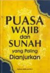 Image of Puasa Wjib dan Sunah yang Paling Dianjurkan