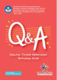 Image of Q&A Seputar Tindak Kekerasan Terhadap Anak