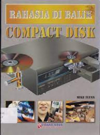 Rahasia di Balik Compact Disk