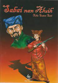 Image of Sabai Nan Aluih: Cerita Minangkabau Lama