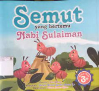 Semut yang Bertemu Nabi Sulaiman