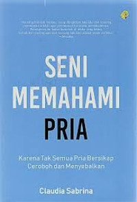 Image of Seni Memahami Pria