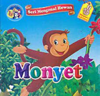 Seri Mengenal Hewan: Monyet