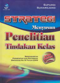 Image of Strategi Menyusun Penelitian Tindakan Kelas