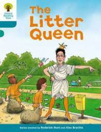 The Litter Queen