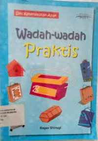 Wadah-Wadah Praktis