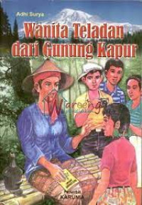 Wanita Teladan Dari Gunung Kapur