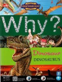 Image of Why? Dinosaur - Dinosaurus
